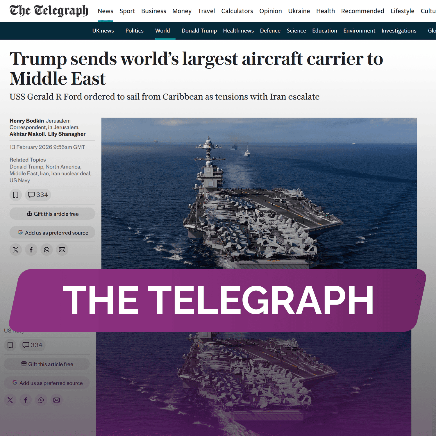 The Telegraph: Трамп отправляет крупнейший в мире авианосец на Ближний Восток