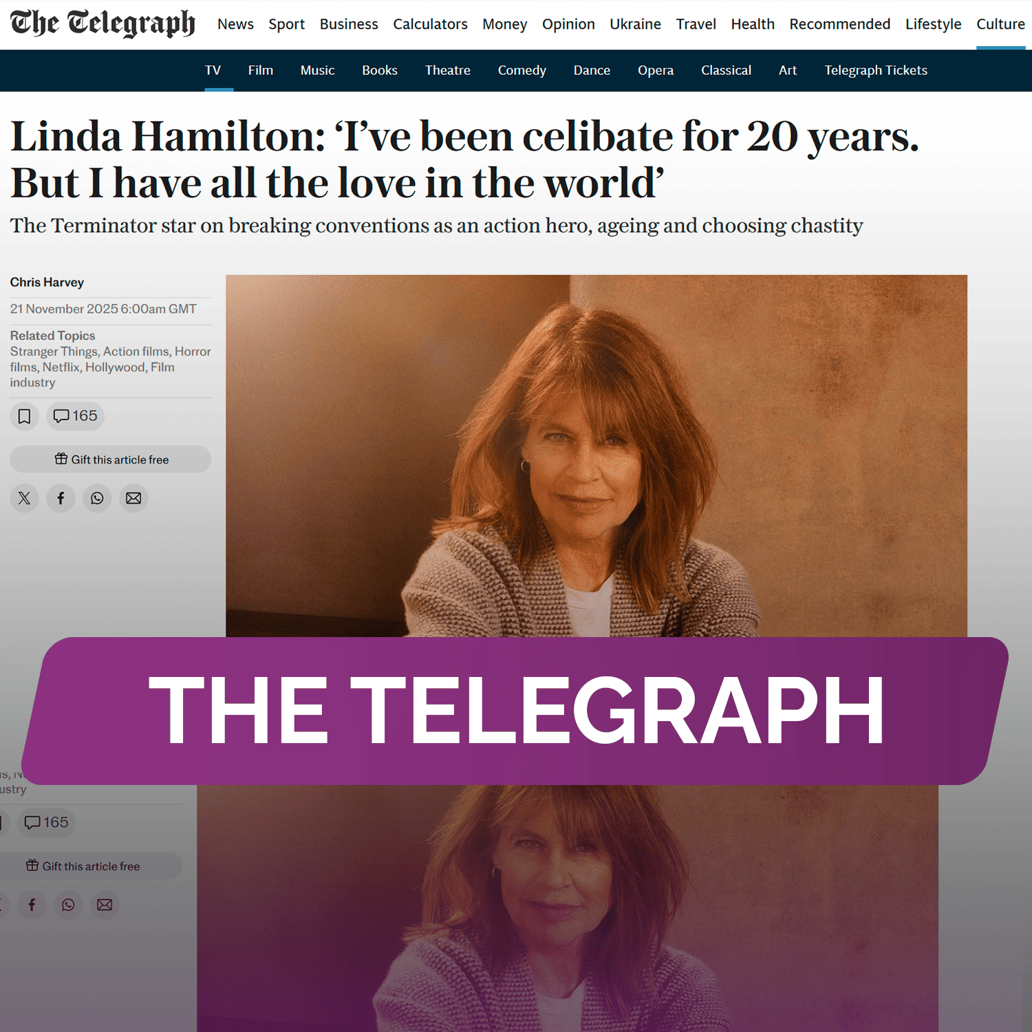 The Telegraph: Линда Хэмилтон: «Я живу в целомудрии уже 20 лет. Но у меня есть вся любовь мира»