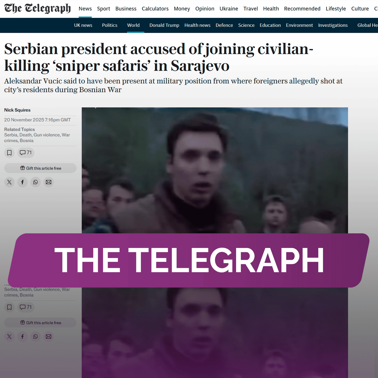 The Telegraph: Президент Сербии обвинен в участии в «снайперских сафари» в Сараево