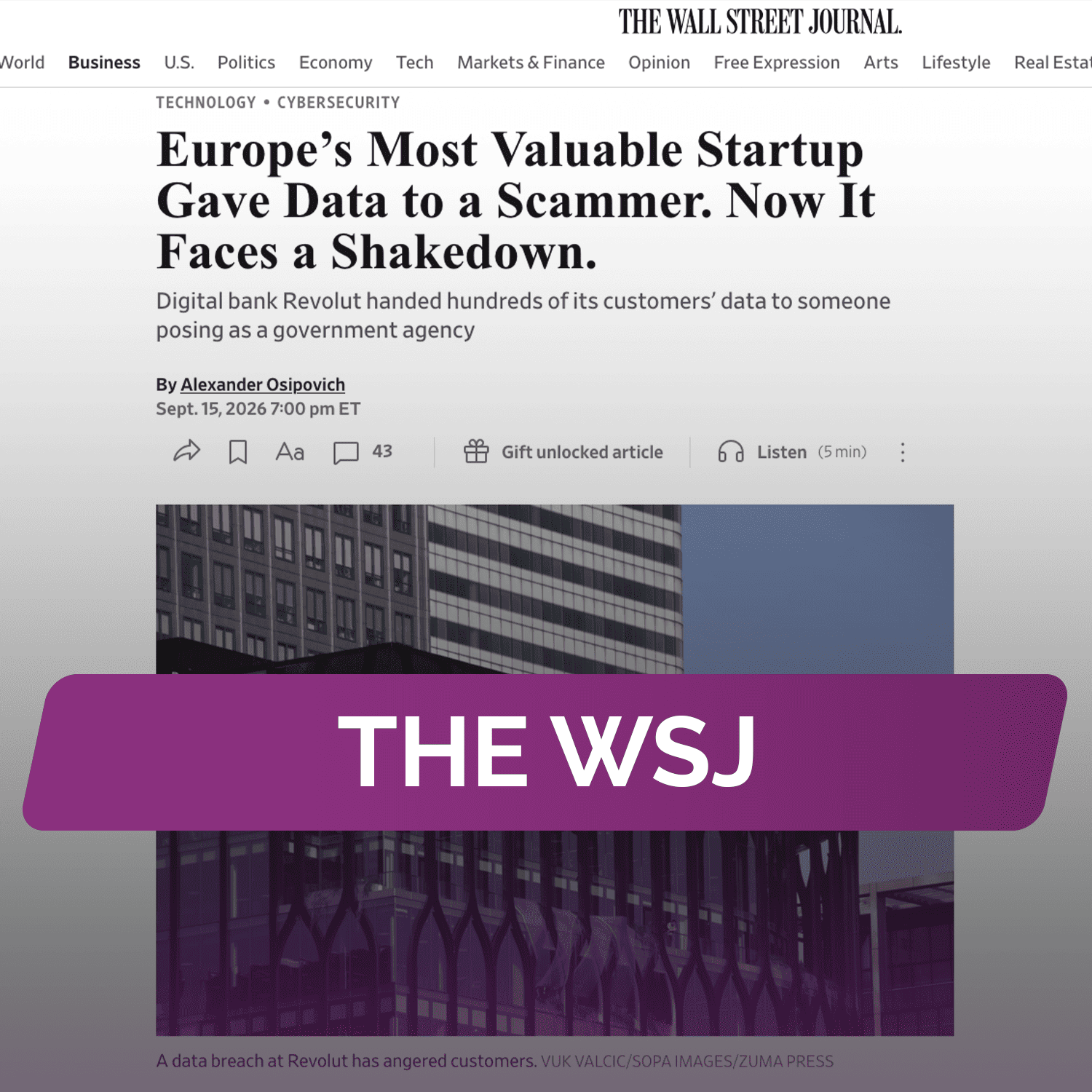 The WSJ: Самый дорогой стартап Европы передал данные мошеннику